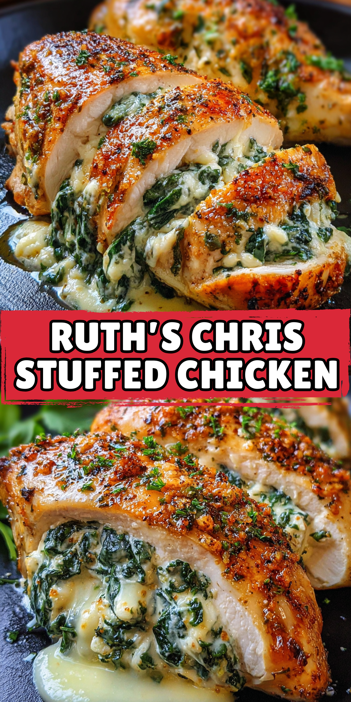 Ruth’s Chris Stuffed Chicken